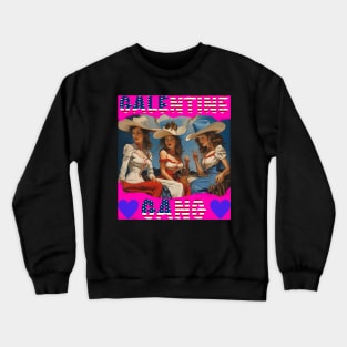 Galentines gang party night Crewneck Sweatshirt